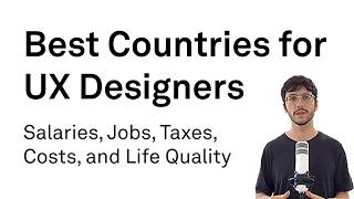 Best Countries for UX Designers in 2025: Salaries, Jobs, and Cost of Living