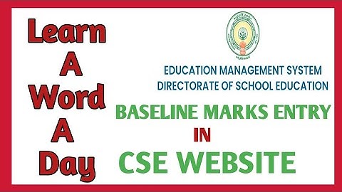 HOW TO ENTER LEARN A WORD A DAY BASELINE MARKS|LEARN A WORD MARKS UPLOAD IN CSE WEBSITE || BASELINE