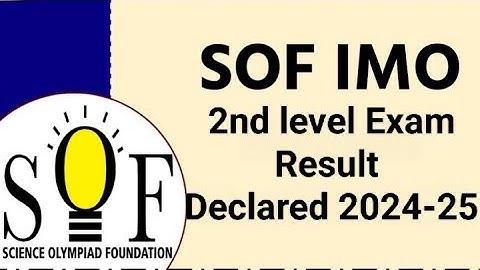 SOF Olympiad 2nd level Exam result declared | How to check Olympiad 2nd level Exam result 2024-25 |
