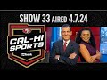 49ers calhi sports show 33  april 7 2024