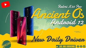 K20 Pro Ancient Os 6.1 Android 12 Complete Review | Super Smooth With Amazing Gaming Performance