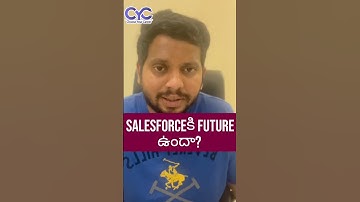 Salesforceకి Future ఉందా? | Choose Your Career | Career Guidance Call: 8688253795