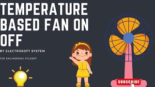 Celebrity Temperature based fan on off | MUST WATCH END | Engineering Final year Major Project | ECE Project | Net Worth