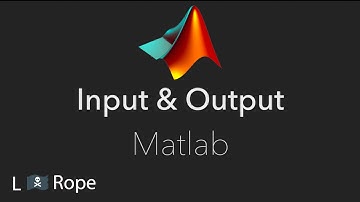 Input & Output in Matlab