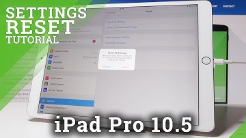 How to Reset Settings in iPad Pro 10.5 - Restore Factory Configuration