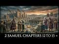 2 Samuel Chapters 12 to 15
