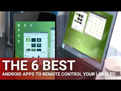 The 6 Best Android Apps to Remote Control Your Linux PC