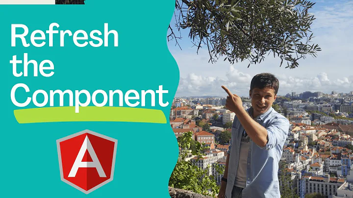 Angular - How to refresh the component