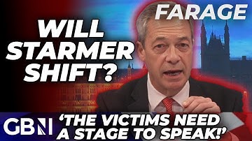 Nigel Farage SUSPECTS Keir Starmer Will SHIFT On Grooming Gangs Row After Reform UK PLEDGE Inquiry