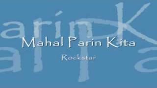 Video thumbnail of "Rockstar - Mahal Parin Kita [Lyrics]"