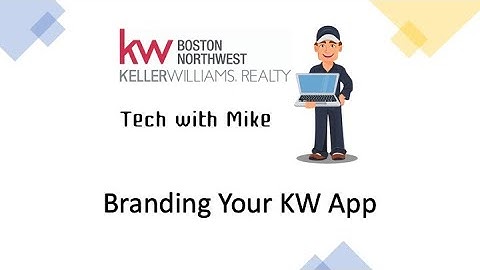 KW App | Branding Your KW App
