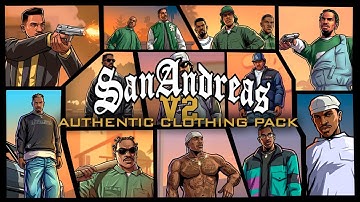 GTA San Andreas - Authentic Clothing Pack V2