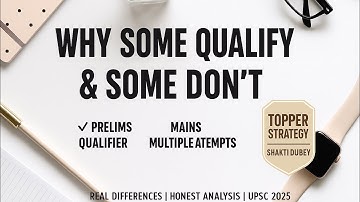 Why Some Clear UPSC & Others Don’t: Evaluator Insights + Topper Strategy