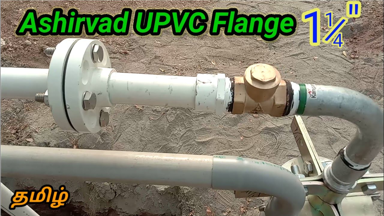 Ashirvad UPVC Flange Fixing In Borewell Motor Pipe Tamil Ashirvad UPVC Flange Fixing In Borewell Motor Pipe Tamil