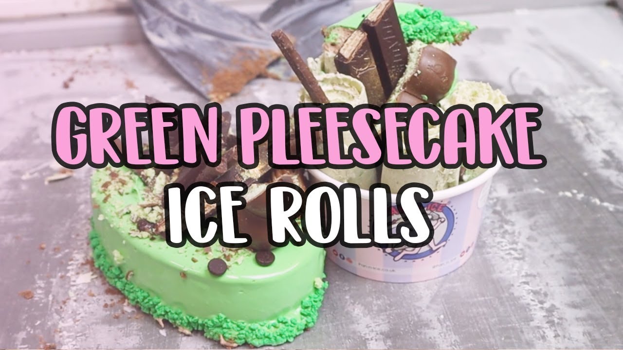 GREEN PLEESECAKE ICE ROLLS | HOW IT'S MADE