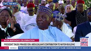 Pres. Tinubu Praises Gen. Abdulsalami's Contribution To Nation Building At 84th Birthday Celebration