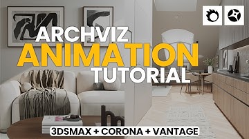 Cinematic Archviz Animation | Chaos Vantage Tutorial for 3dsMax & Corona