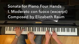 Sonata For Piano Four Hands, I. Moderato Con Fuoco Elizabeth Raum