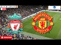 🔴LIVE: Liverpool vs Manchester United | Premier League 2025-26 | Full Match Simulation