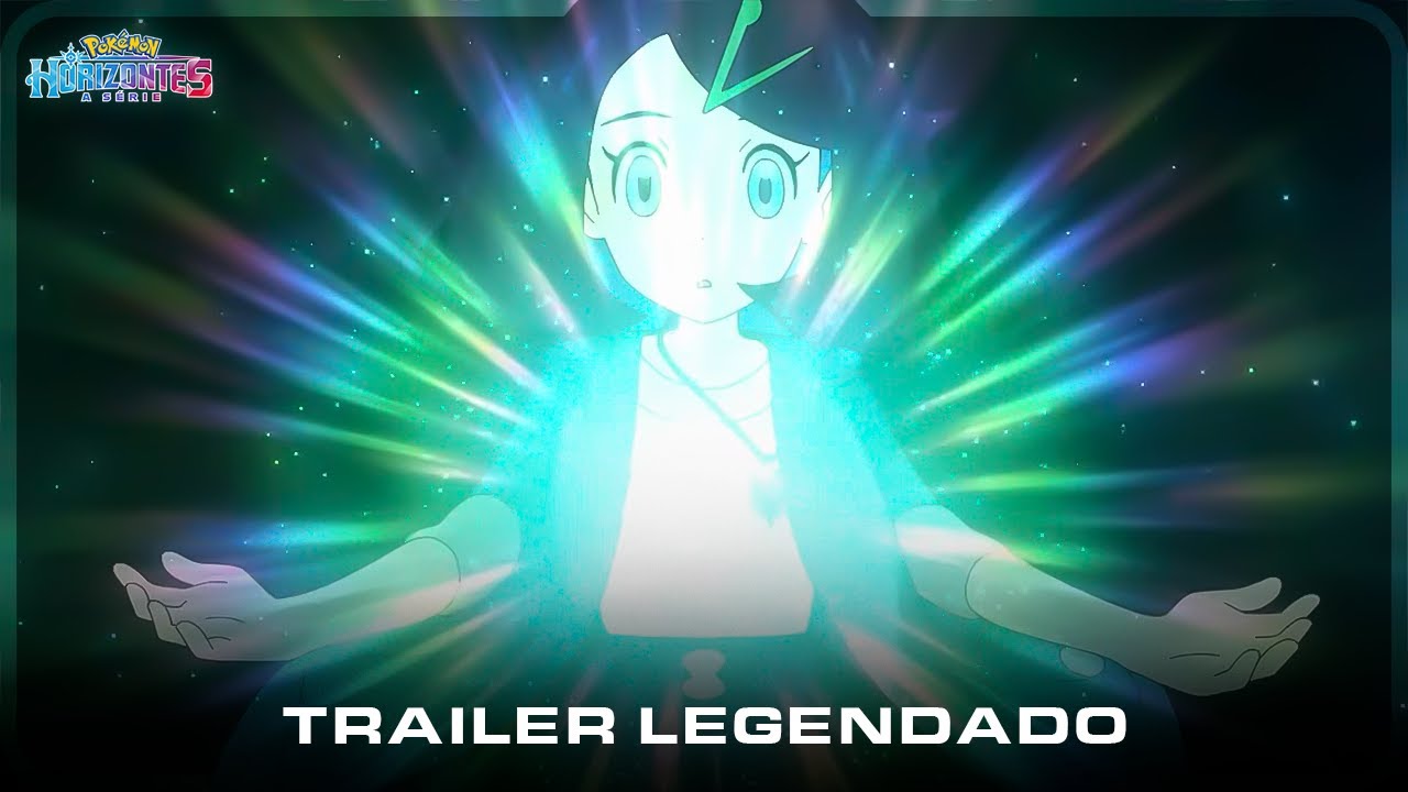 Pokémon: Horizontes - A Série  Trailer legendado PT-PT 