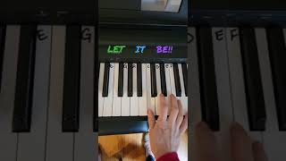 Let It Be - Piano Tutorial - Easy Piano Songs - Beginner Piano Songs - shorts