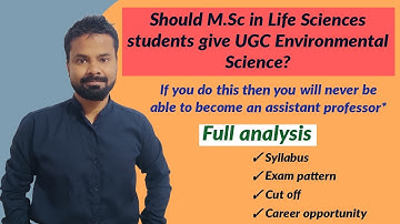 Should M.Sc in Life Sciences students give UGC Environmental Science?