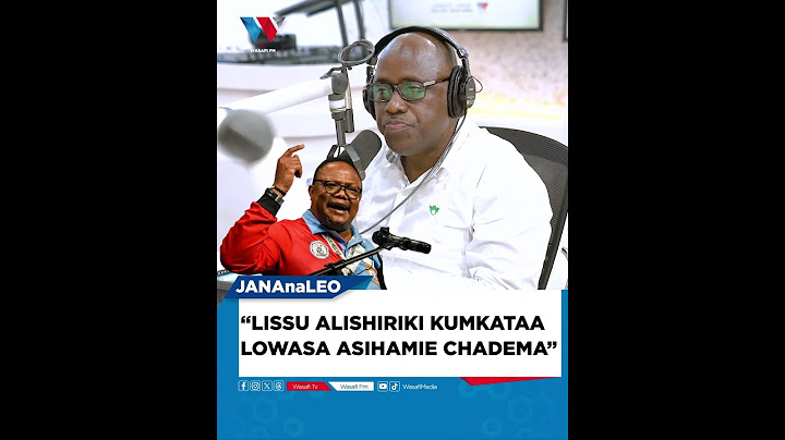 “LISSU ALISHIRIKI KUMKATAA  LOWASA ASIHAMIE CHADEMA”
