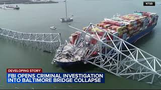 FBI opens criminal investigation into Baltimore bridge collapse: Sources