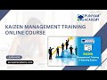 Kaizen Management Training Online - Punyam Academy