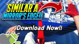 Mirror Edge Gameplay on Android 😮 | Same as Mirror Edge screenshot 1