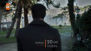 Maraşlı 3 Bölüm Fragmanı