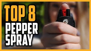 Top 8 Best Pepper Spray in 2021 | Most Effective Pepper Spray For Self Defense
