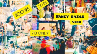 FANCY BAZAR IN GUWAHATI || EPISODE NO - 3 || most cheapest market in guwahati,,