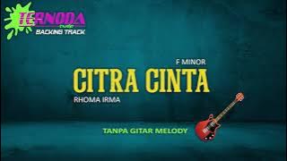 CITRA CINTA | TANPA GITAR MELODY | RHOMA IRAMA
