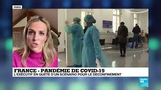 Coronavirus en France : La difficile question du déconfinement