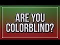 Are You Colorblind?