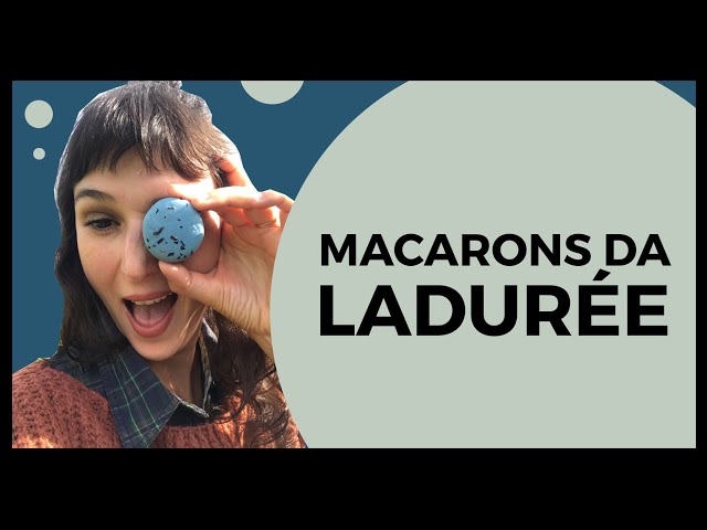 OS MACARONS DA LADURÉE SÃO BONS? | Le Plar du Jour Degustação