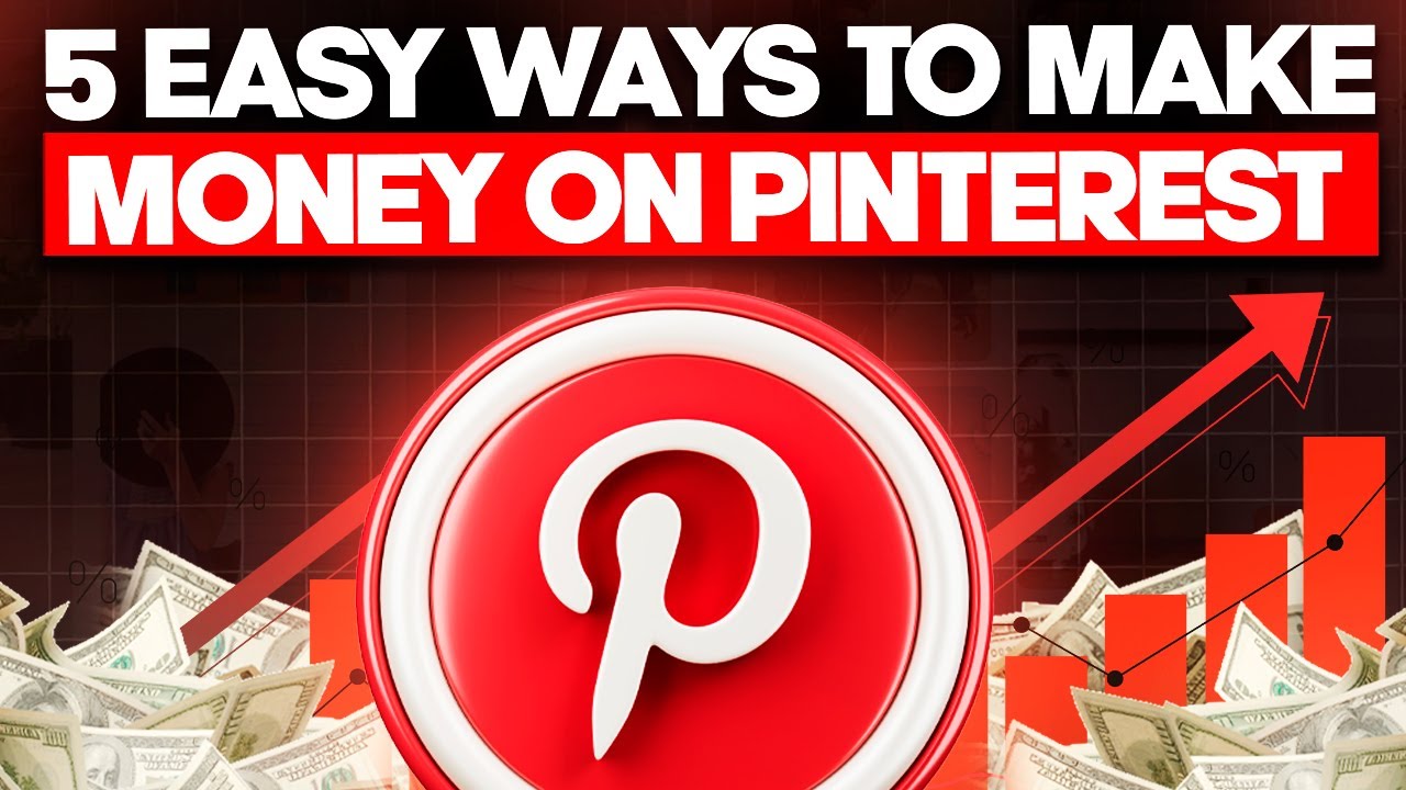 5 EASY Ways to Make Money on Pinterest | How to Make Money On Pinterest ...