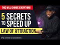 5 Law of Attraction Secrets that will Change Your Life