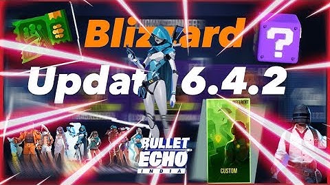 Bullet Echo New Update | Custom mode | New Hero 