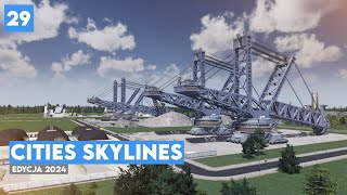 Cities Skylines #29 | 2024 | Przemysł górniczy