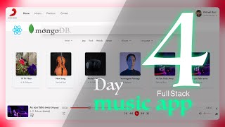 Day 4 - Full Stack Music Player | For Beginners | React, MongoDb, NodeJs, FIrebase