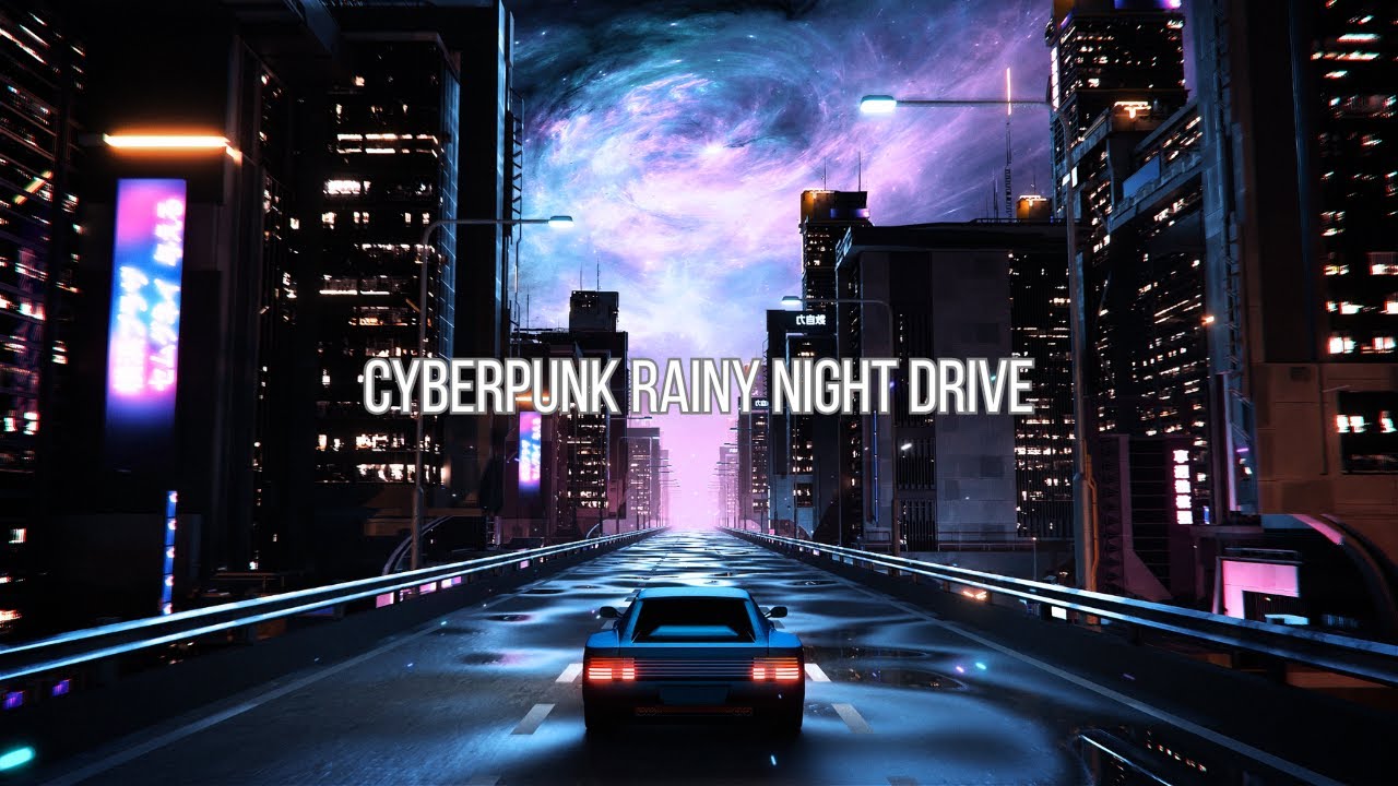 Cyberpunk Rainy Night Drive 🚙 | Relaxing Ambient Car Ride in Futuristic City - 1 Hour