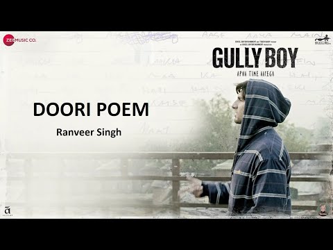 Doori Poem | Ranveer Singh | Gully Boy