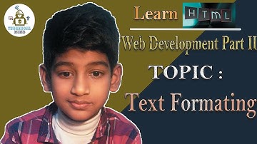 Web Development Part 2 | HTML | Text Formatting | Must Watch for Website making