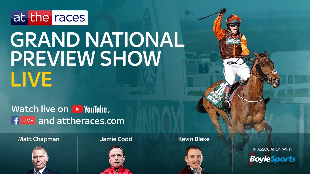 2023 Grand National Preview Show LIVE | attheraces.com