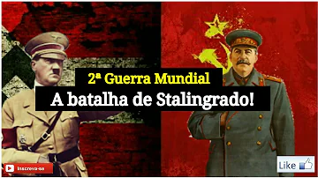 Porque a Batalha de Stalingrado foi importante?
