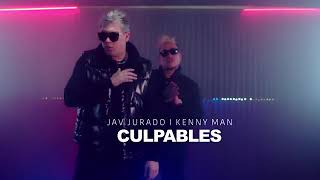 Culpables - (Jav Jurado ft Kenny Man) 🔥🇵🇦🇵🇦 2020