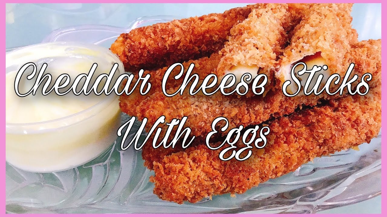HOW TO COOK CHEDDAR CHEESE STICK WITH EGGS??? PANO GAWIN O LUTOIN ANG
