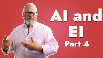AI and EI: Bridging the Gap - Part Four